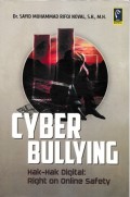 Cyber Bullying Hak-Hak Digital; Right On Online Safety