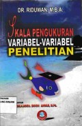 Skala Pengukuran Variabel-Variabel Penelitian
