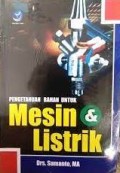 Pengetahuan Bahan untuk Mesin dan Listrik