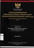 Naskah Komprehensif Perubahan Undang-Undang Dasar Negara Republik Indonesia Tahun 1945,
Buku VII : Keuangan, Perekonomian Nasional, dan Kesejahteraan Sosial