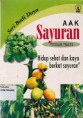 Sayuran: Petunjuk Praktis Hidup Sehat dan Kaya Berkat Sayuran