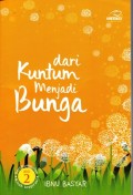 Dari Kuntum Menjadi Bunga Jilid 2