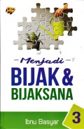 Menjadi Bijak dan Bijaksana 3