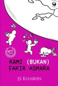 Kami (Bukan) Fakir Asmara