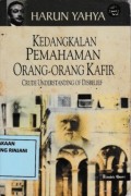 Kedangkalan Pemahaman Orang-Orang Kafir