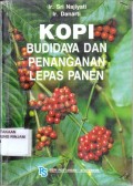 Kopi; Budidaya dan penanganan lepas panen