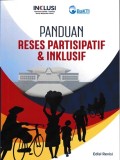 Panduan Reses Partisipatif & Inklusif