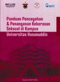 Panduan Pencegahan dan Penanganan Kekerasan Seksual di Kampus Universitas Hasanuddin